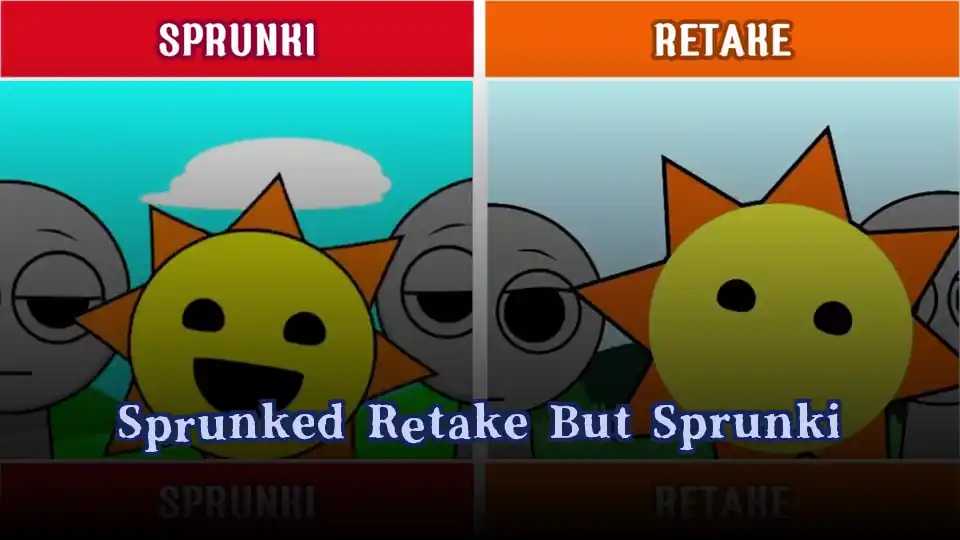 Sprunked Retake But Sprunki