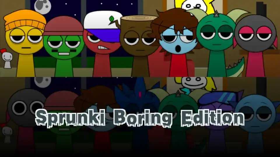 Sprunki Boring Edition