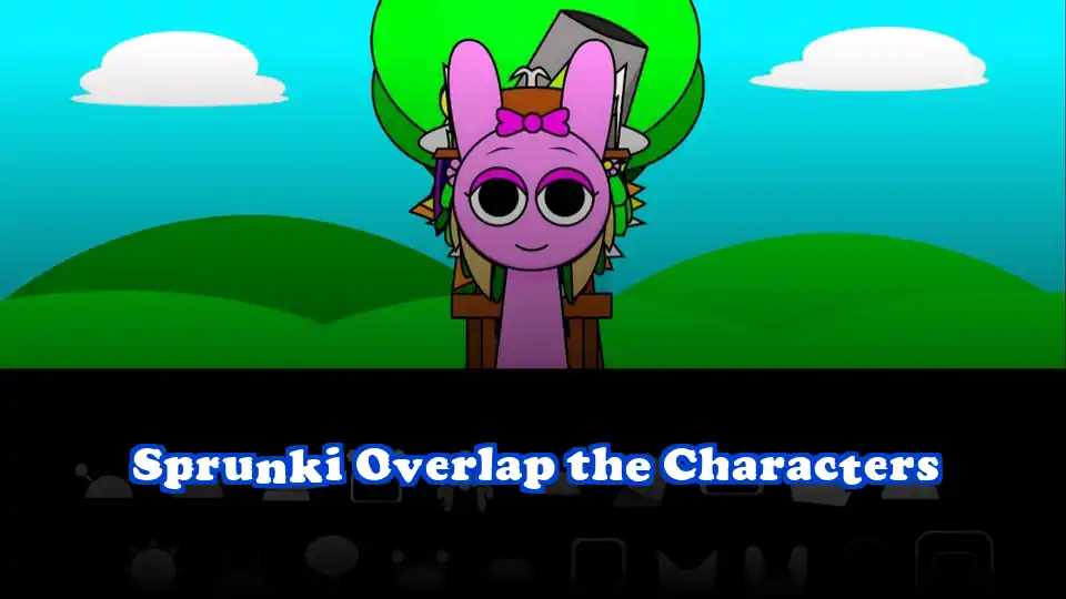 Sprunki Overlap the Characters