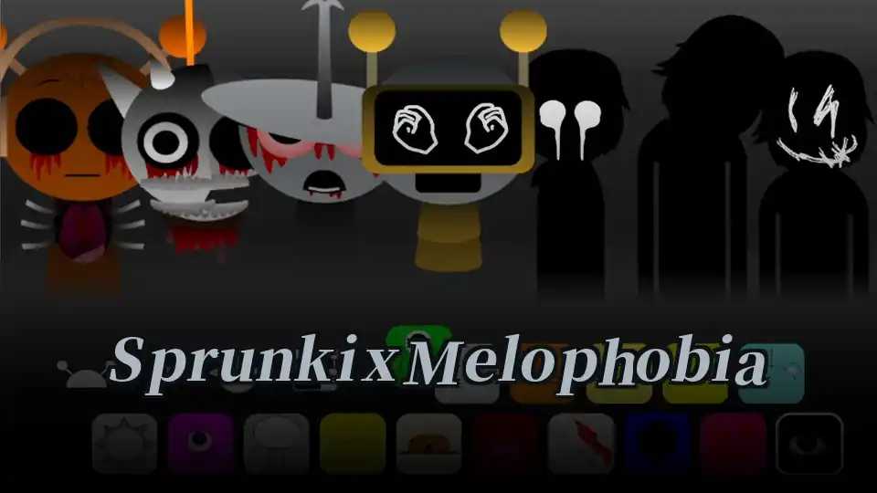 Sprunki x Melophobia