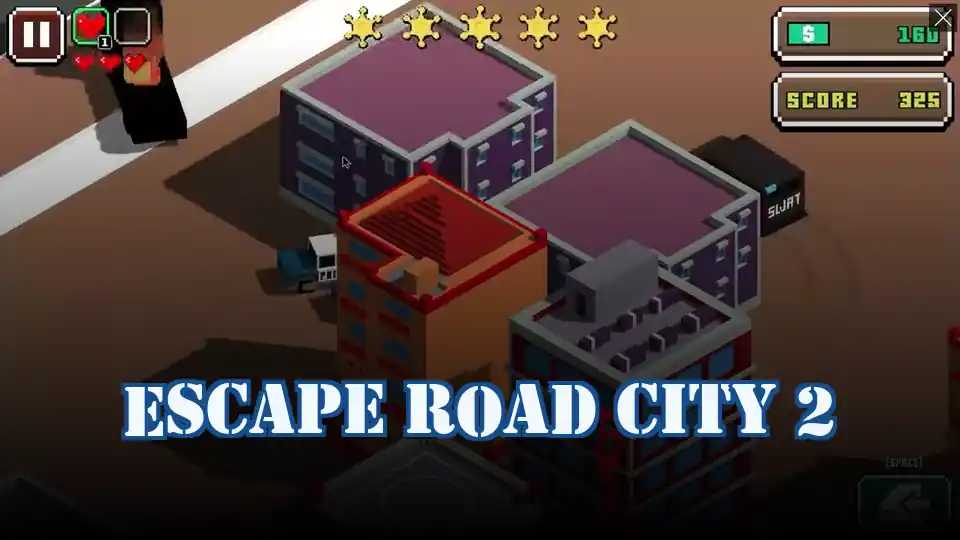 Escape Road City 2