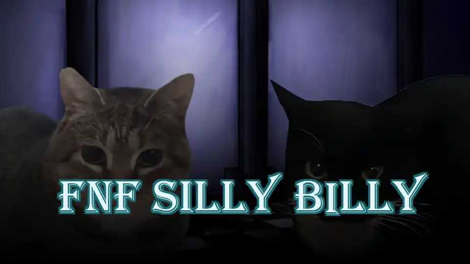 FNF Silly Billy