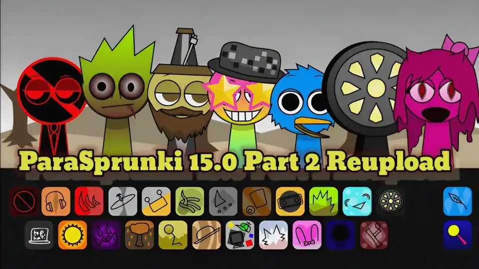 ParaSprunki 15.0 Part 2 Reupload