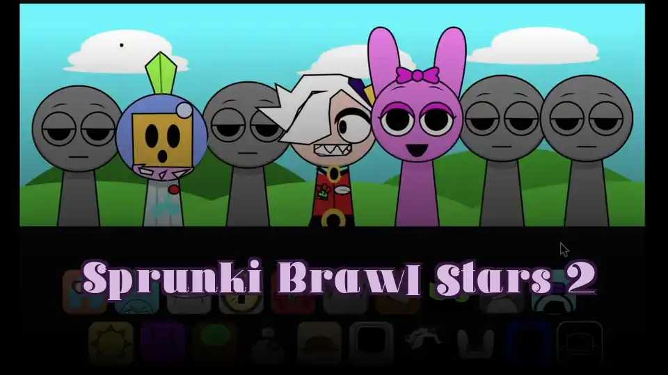 Sprunki Brawl Stars 2