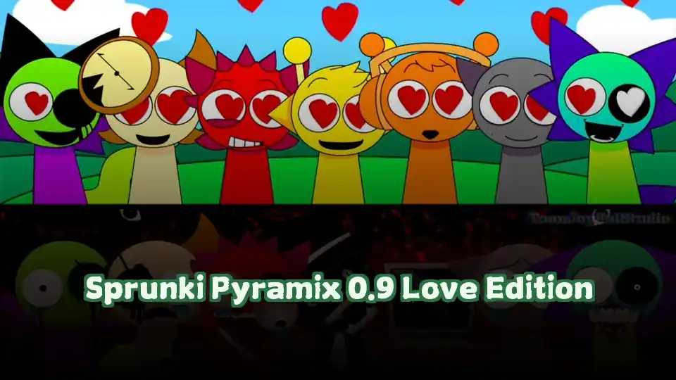 Sprunki Pyramix 0.9 Love Edition