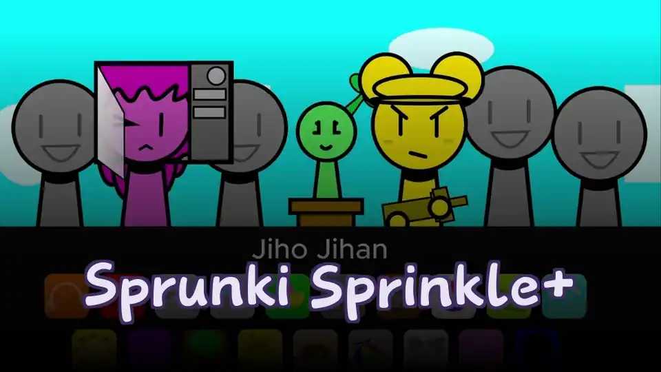 Sprunki Sprinkle+