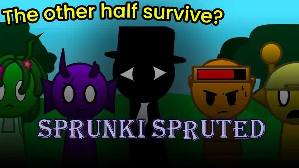 Sprunki Spruted