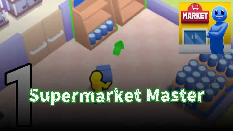 Supermarket Master