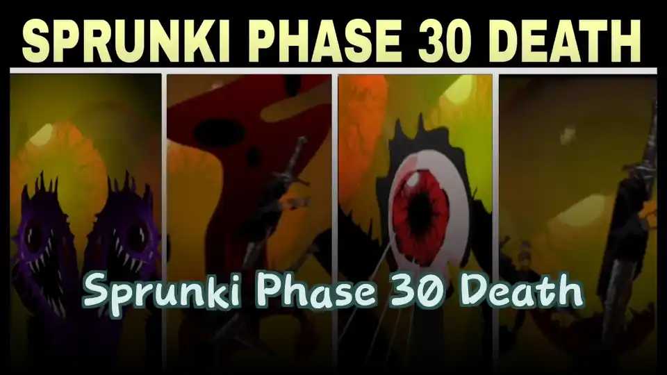 Sprunki Phase 30 Death