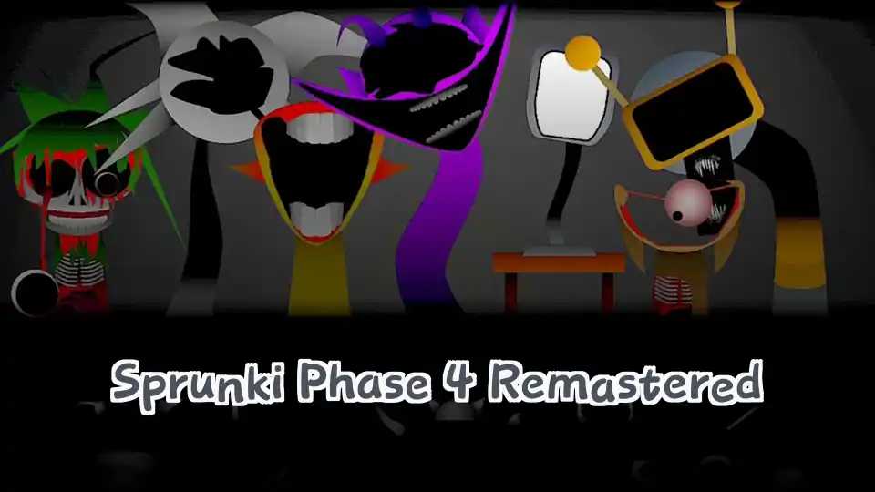 Sprunki Phase 4 Remastered