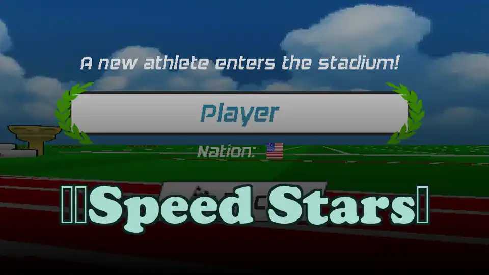 ​​Speed Stars​