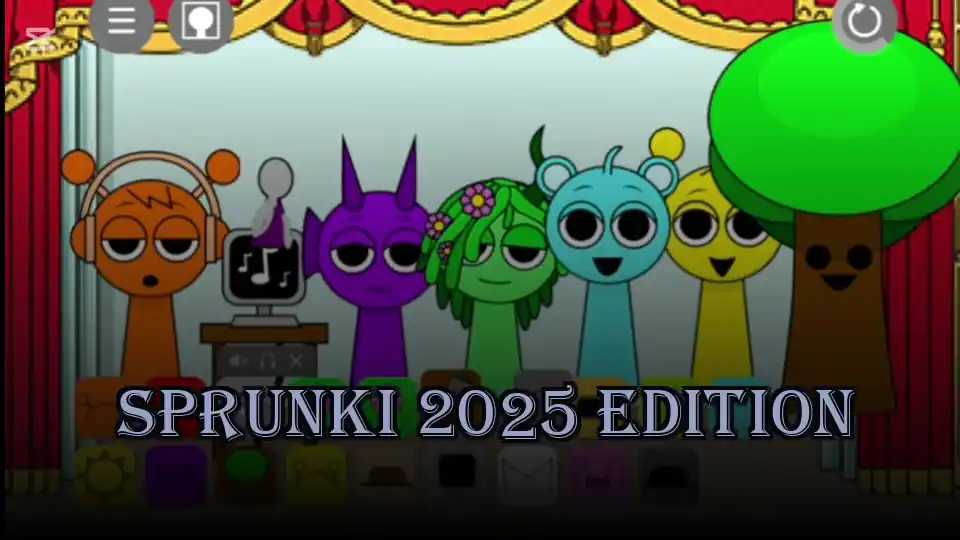 Sprunki 2025 edition