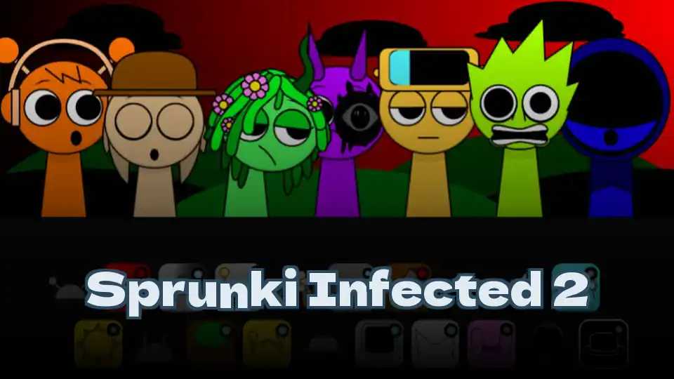Sprunki Infected 2