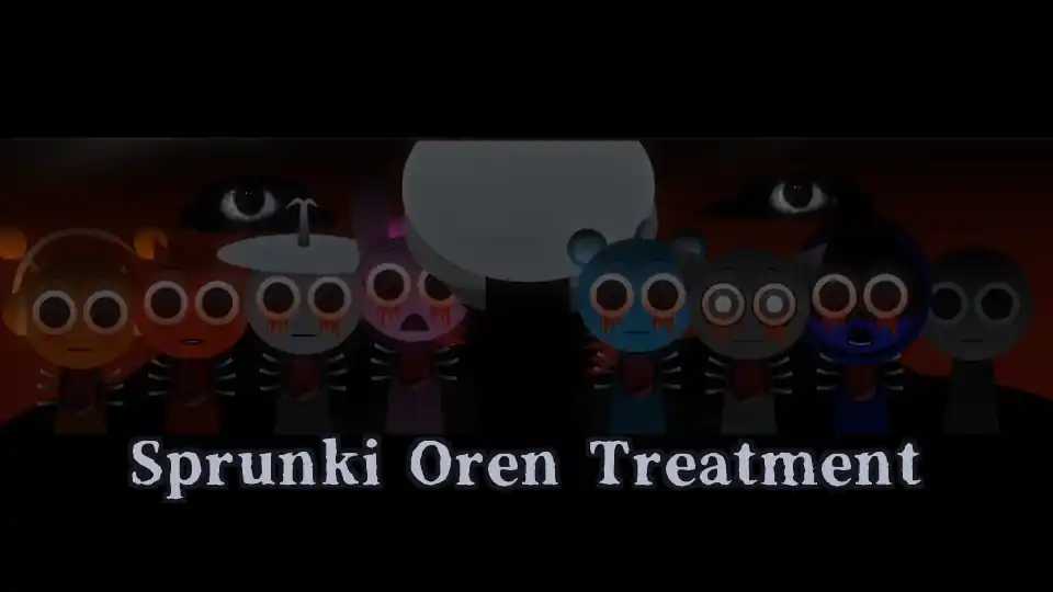 Sprunki Oren Treatment