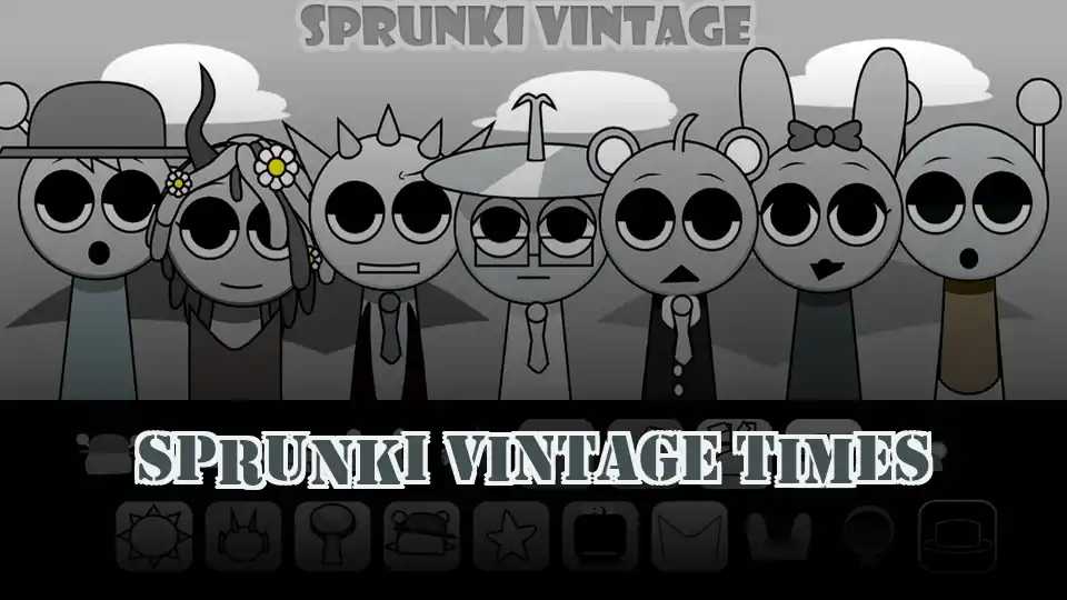 Sprunki Vintage Times