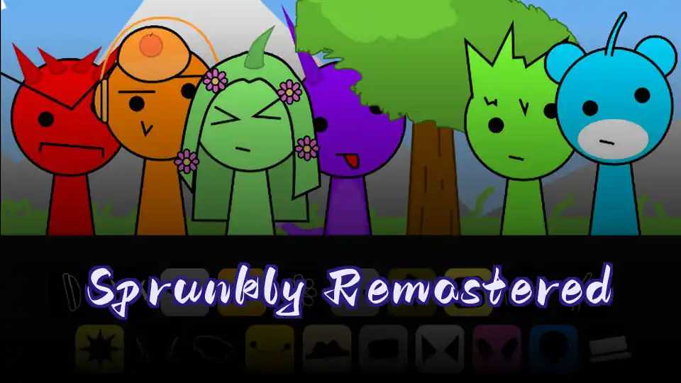 Sprunkly Remastered
