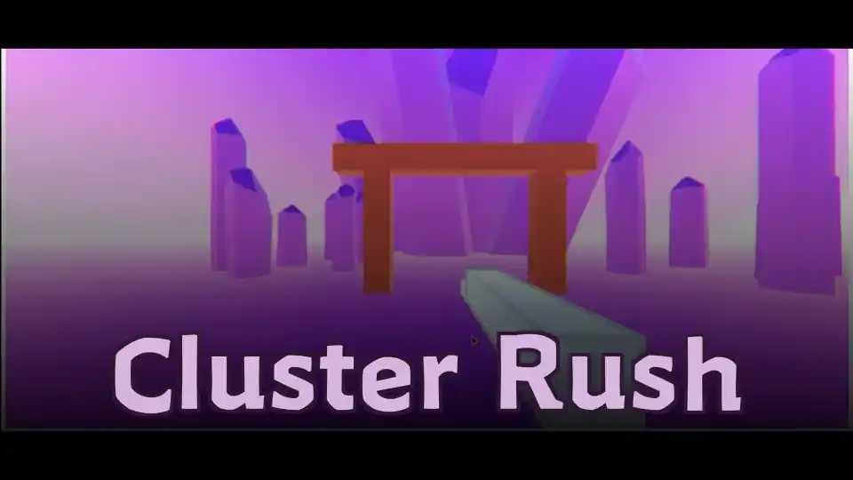 Cluster Rush