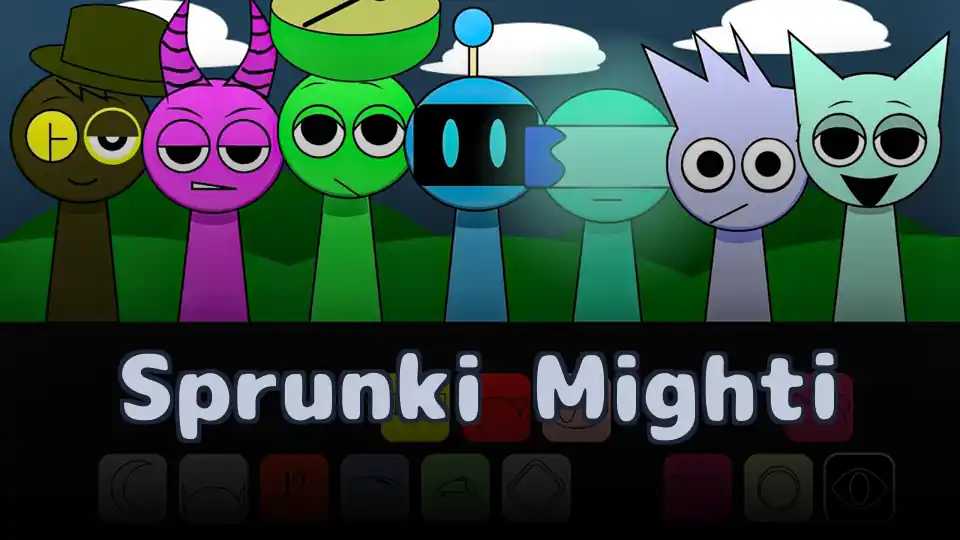 Sprunki Mighti