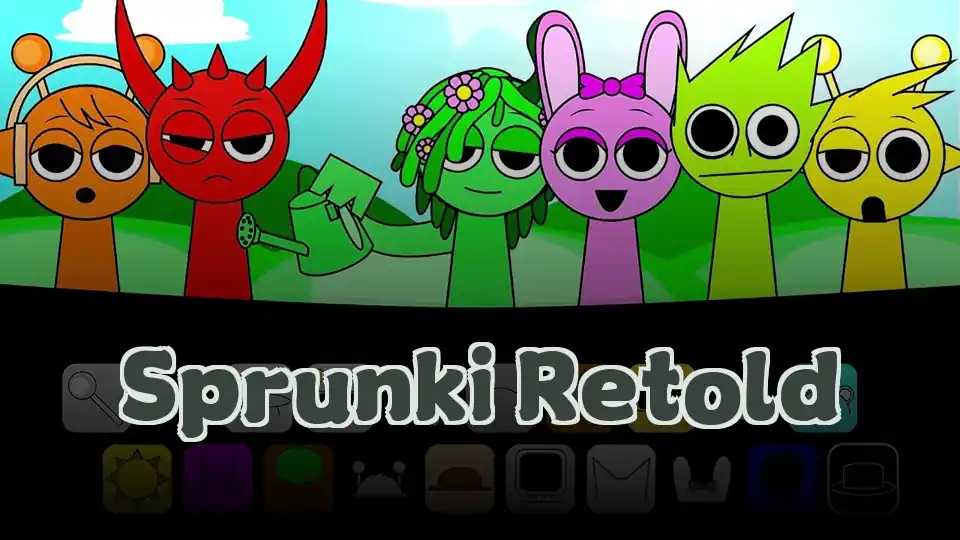 Sprunki Retold