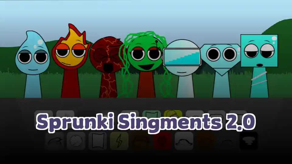 Sprunki Singments 2.0